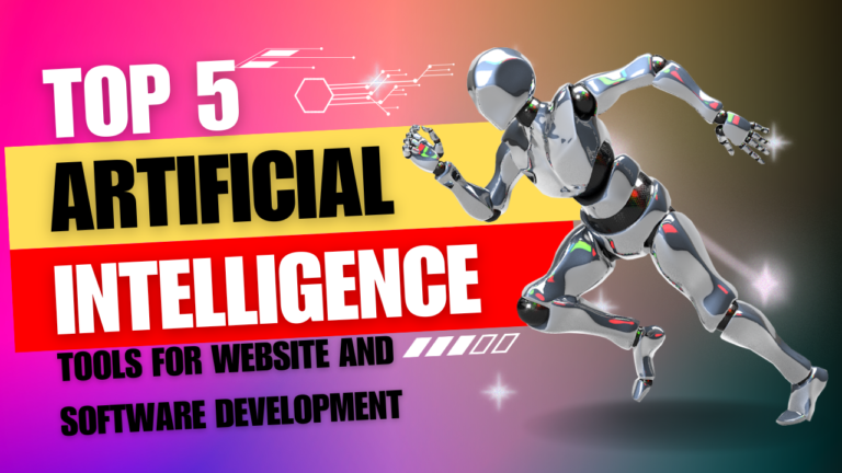 Top 5 AI Tools to Enhance Website Development and Software Applications